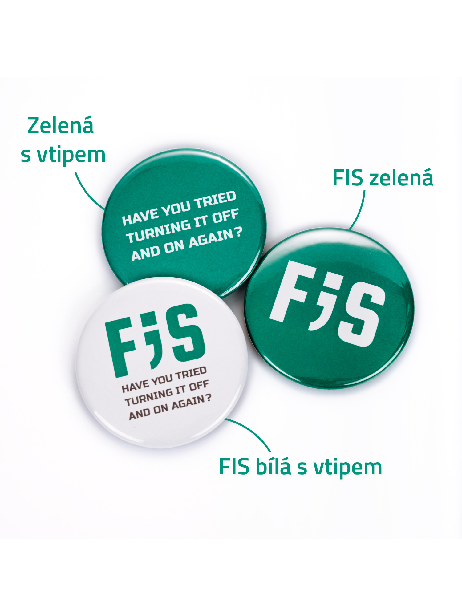 Placka v několika barevných variantách a provedeních.